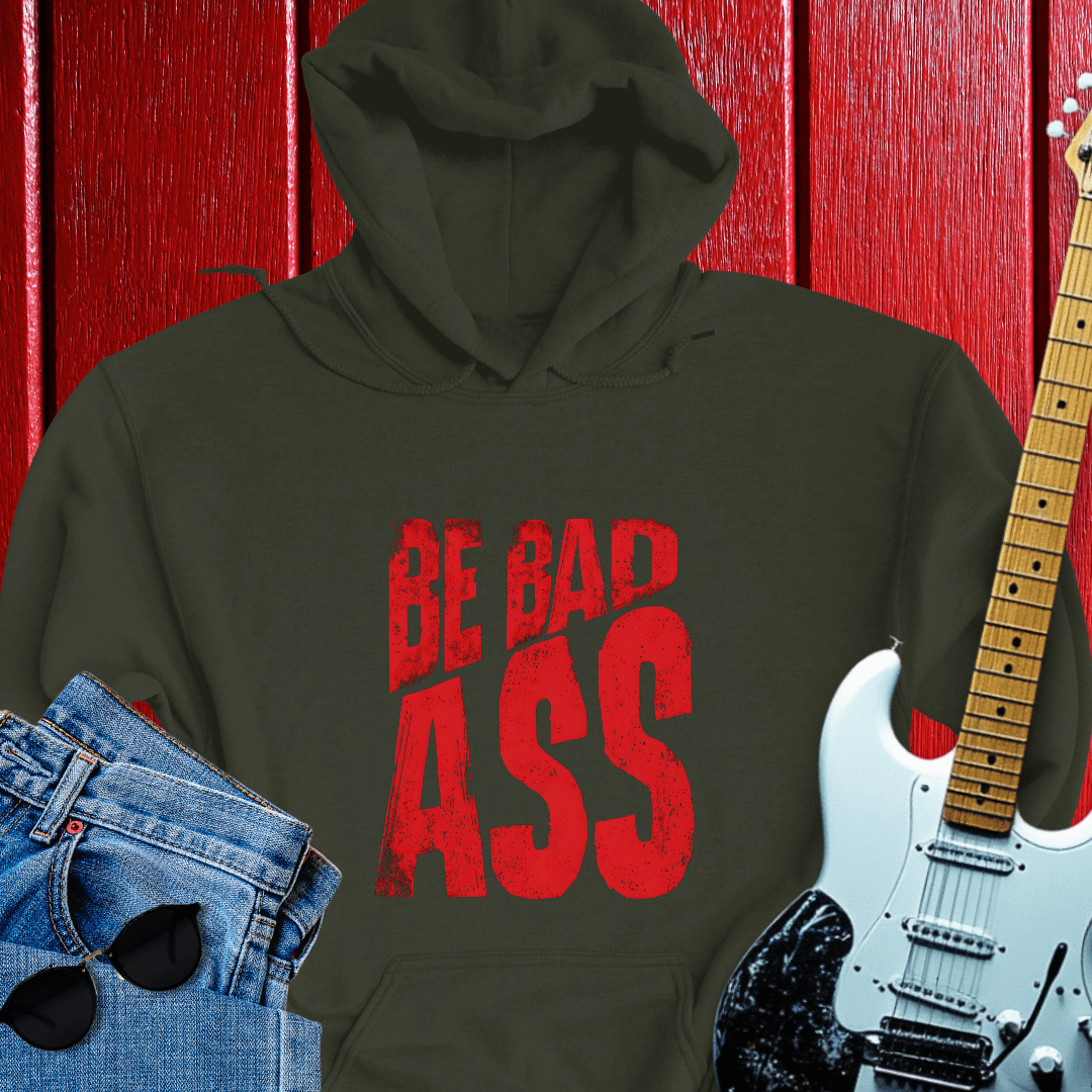 Be Bad Hoodie