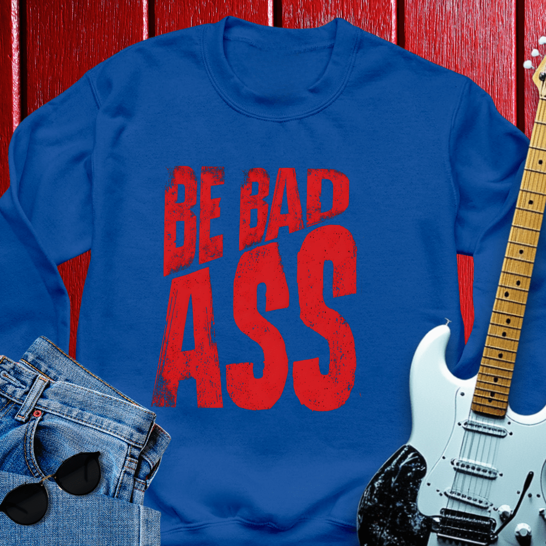 Be Bad Crewneck