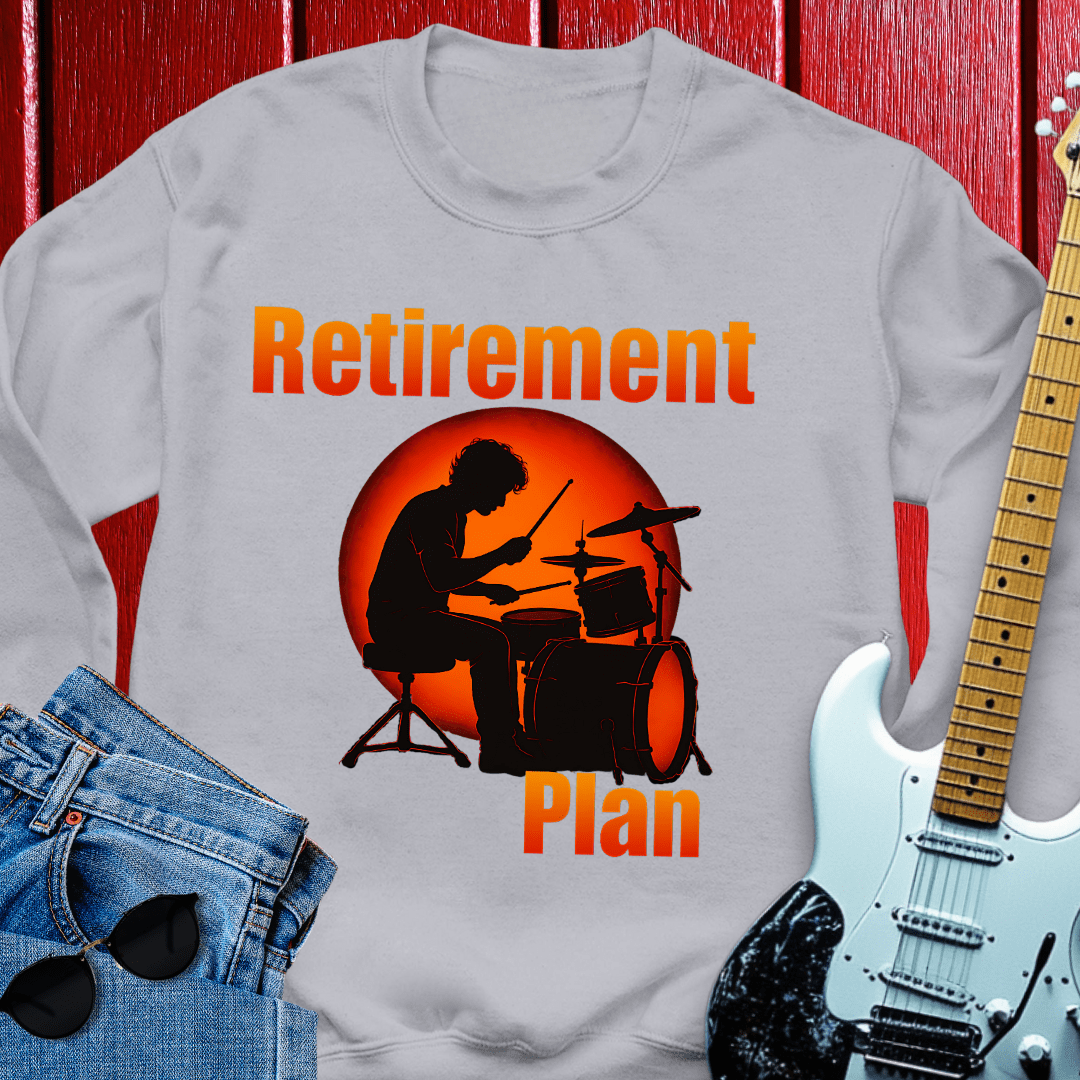 Retirement Drummer Crewneck