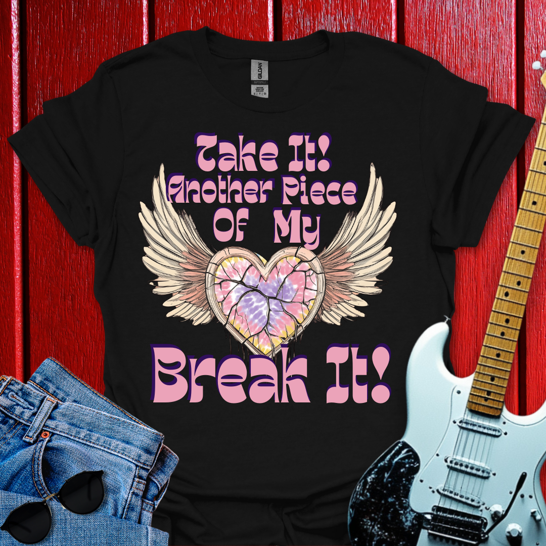 Break It T-shirt