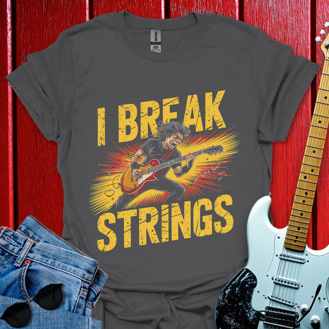 Break Strings T-shirt