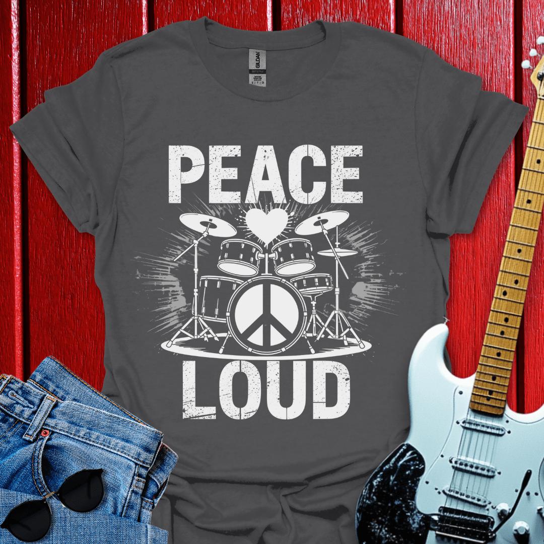 Love Loud T-shirt