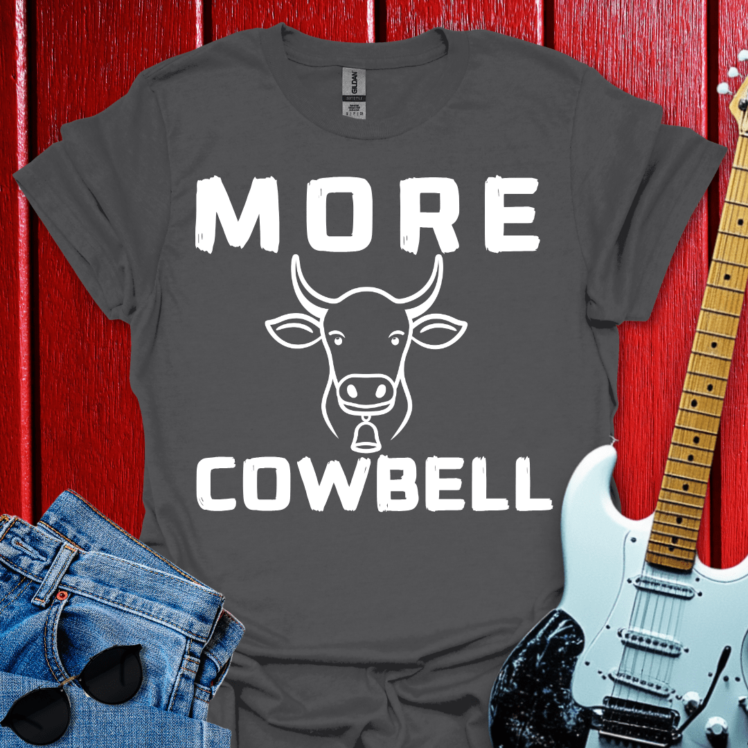 Needs More T-shirt
