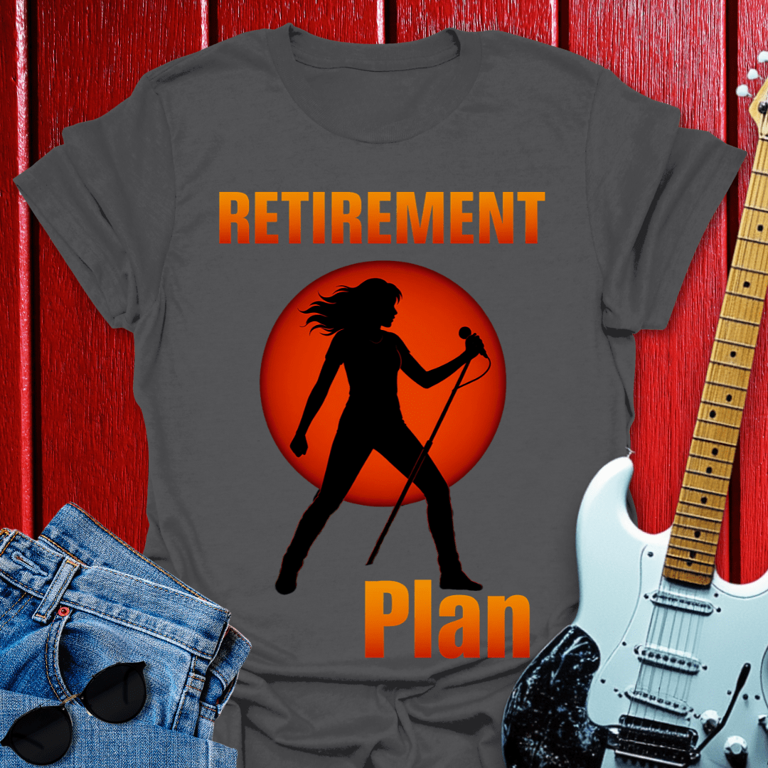 Retirement Singer T-shirt