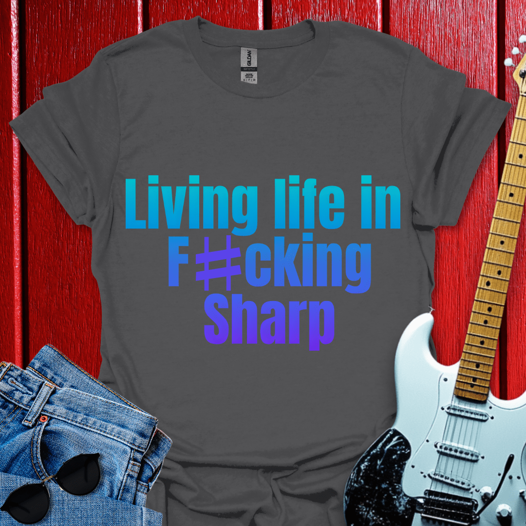 #Sharp T-shirt