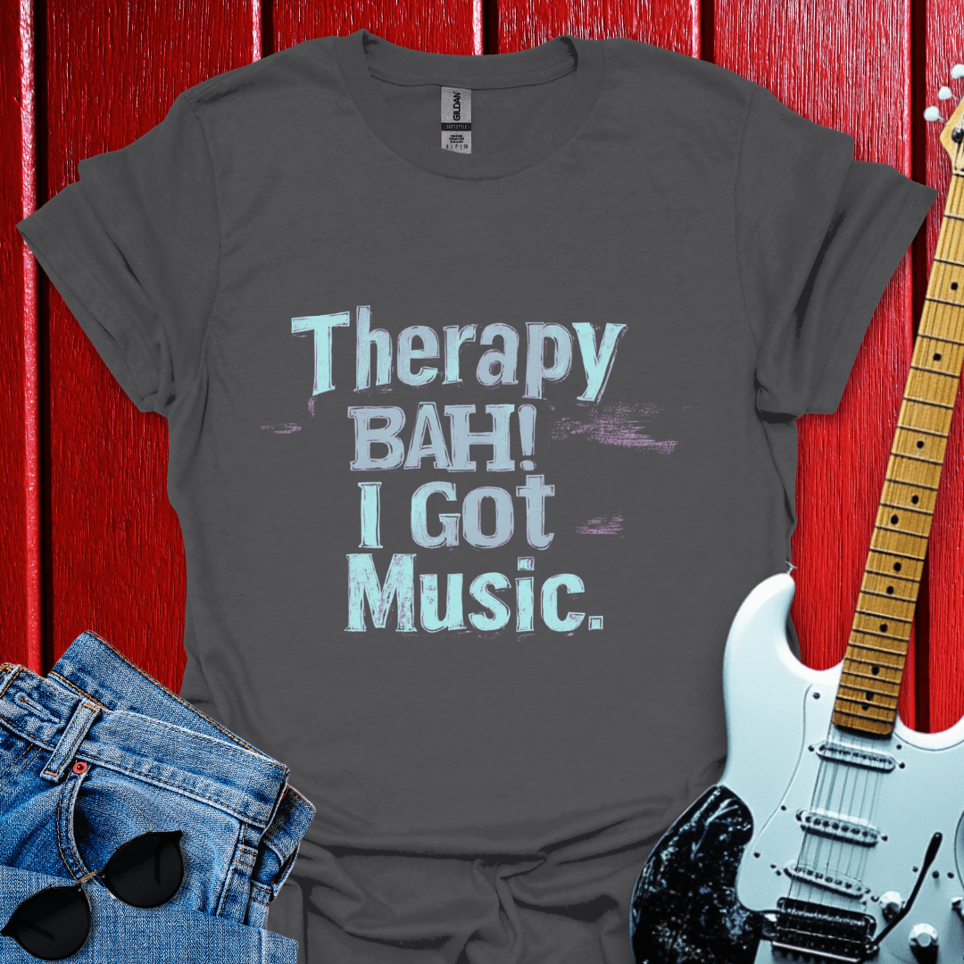 Therapy Bah T-shirt