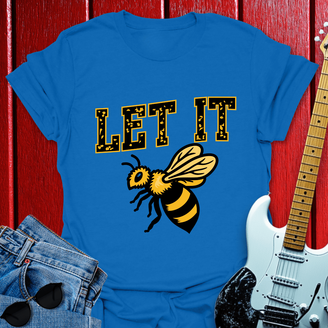 Let It T-shirt