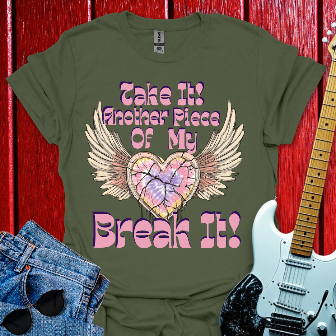 Break It T-shirt