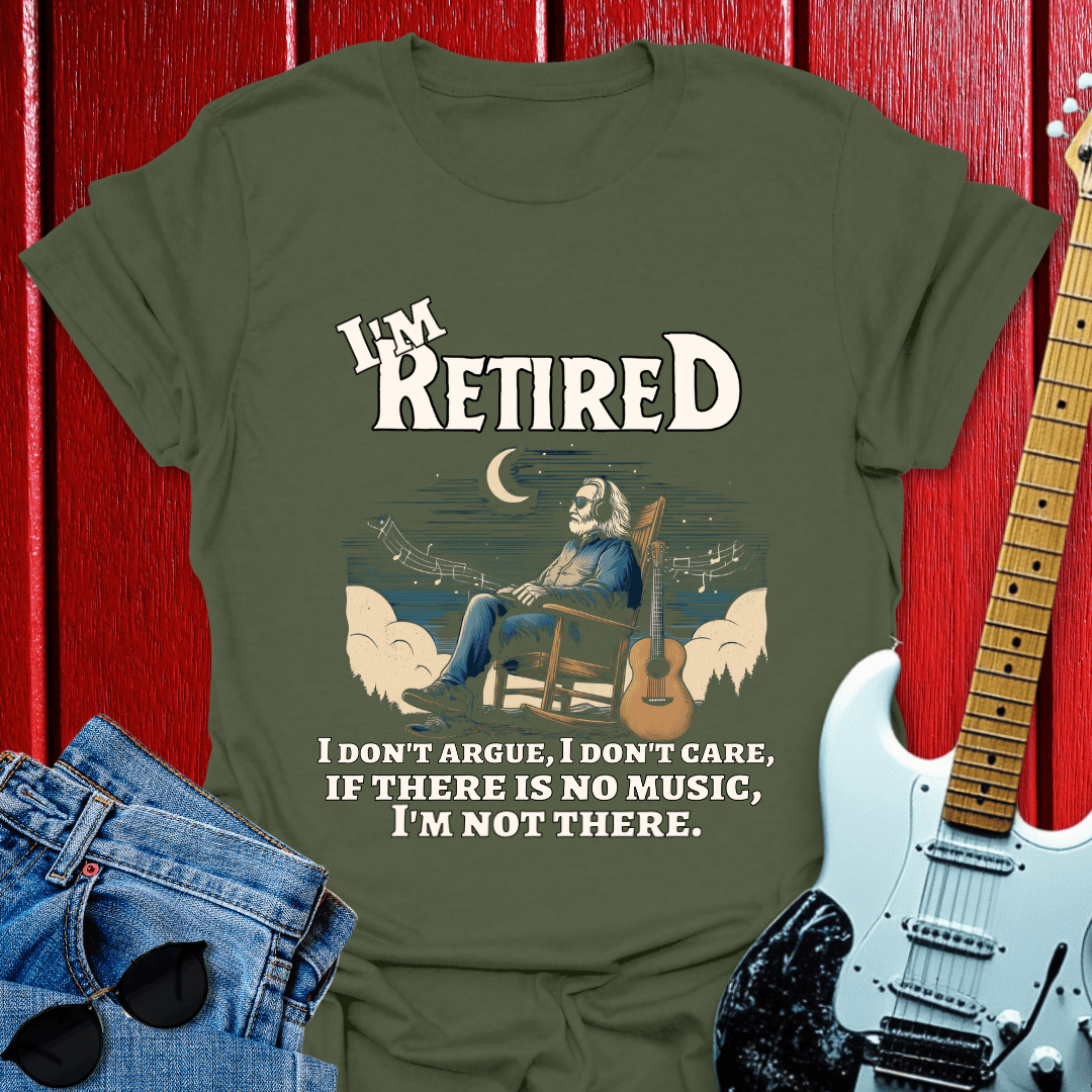 Im Retired T-shirt