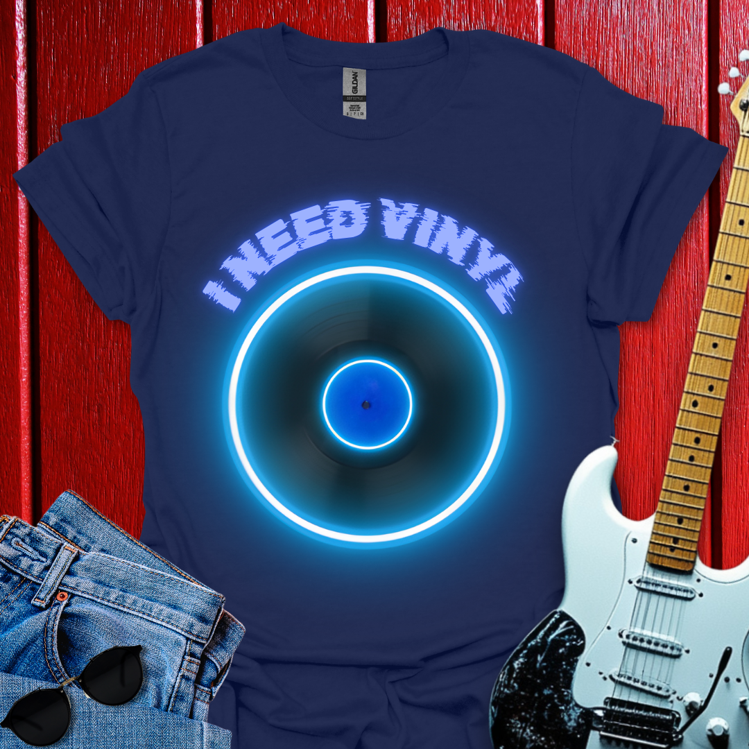 I Need ...T-shirt