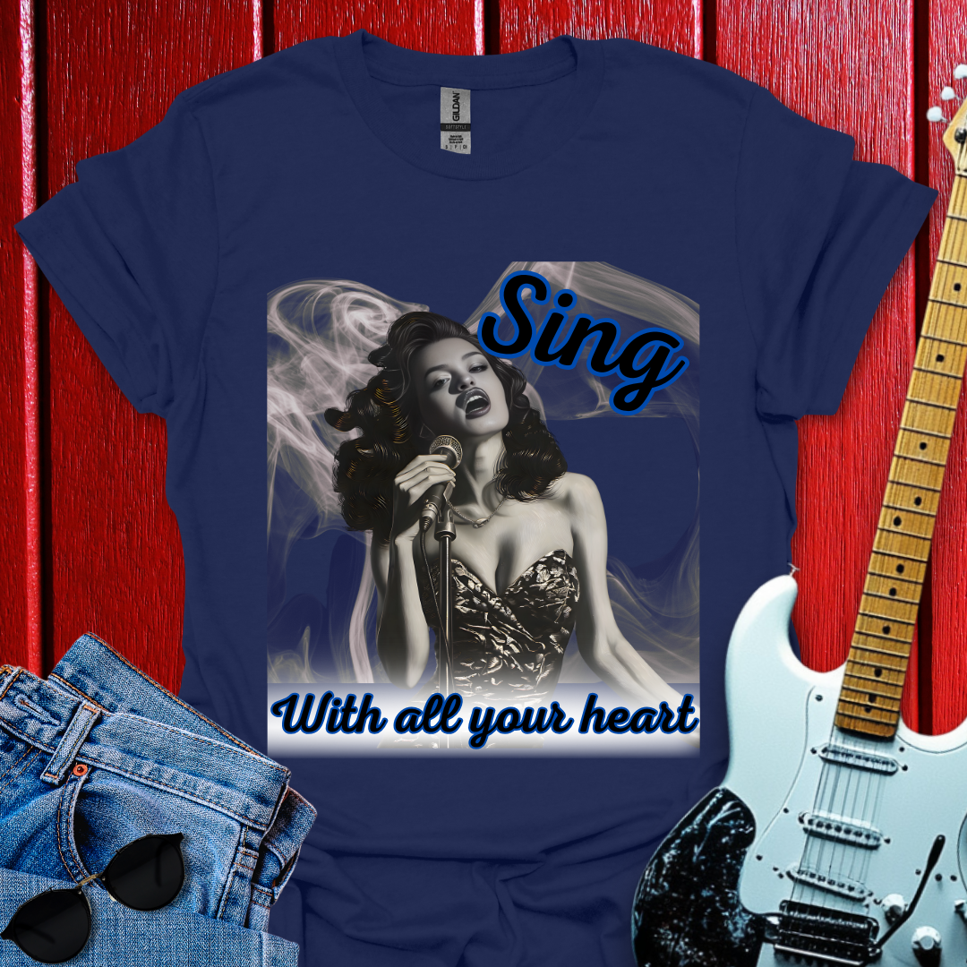 With All Your Heart T-shirt
