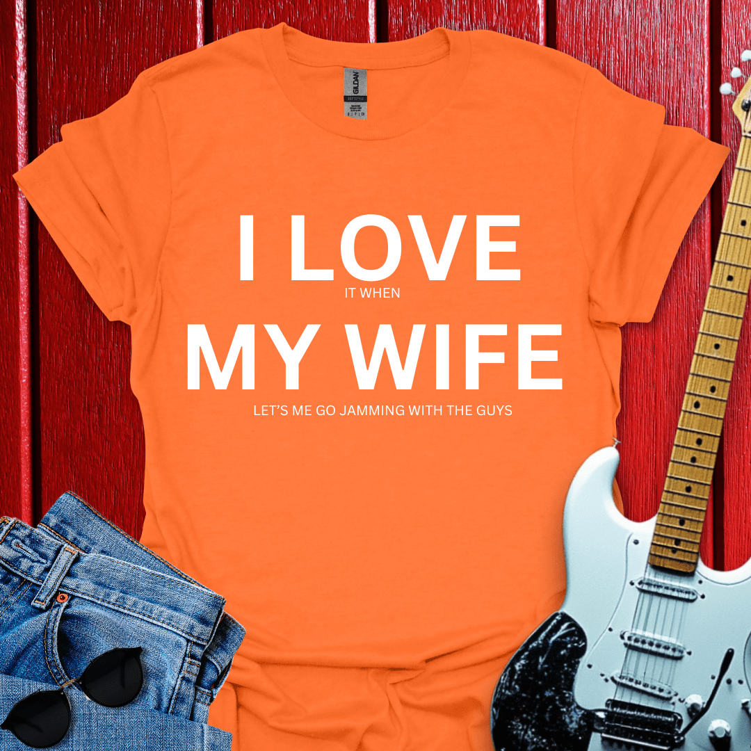 My Wife T-shirt