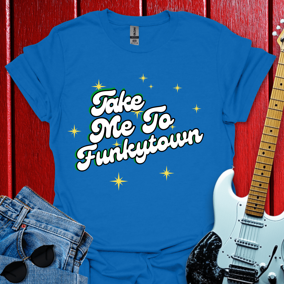 Funkytown T-shirt