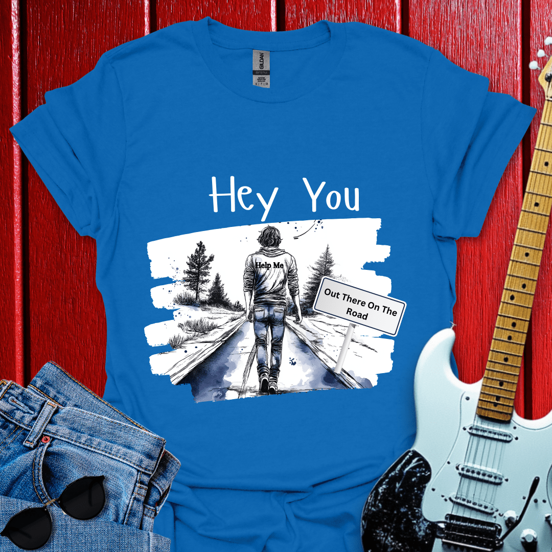 Hey You T-shirt