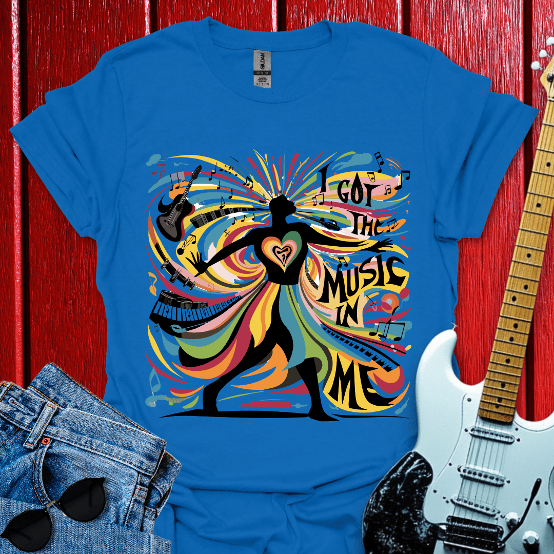 I Got Music In Me T-shirt