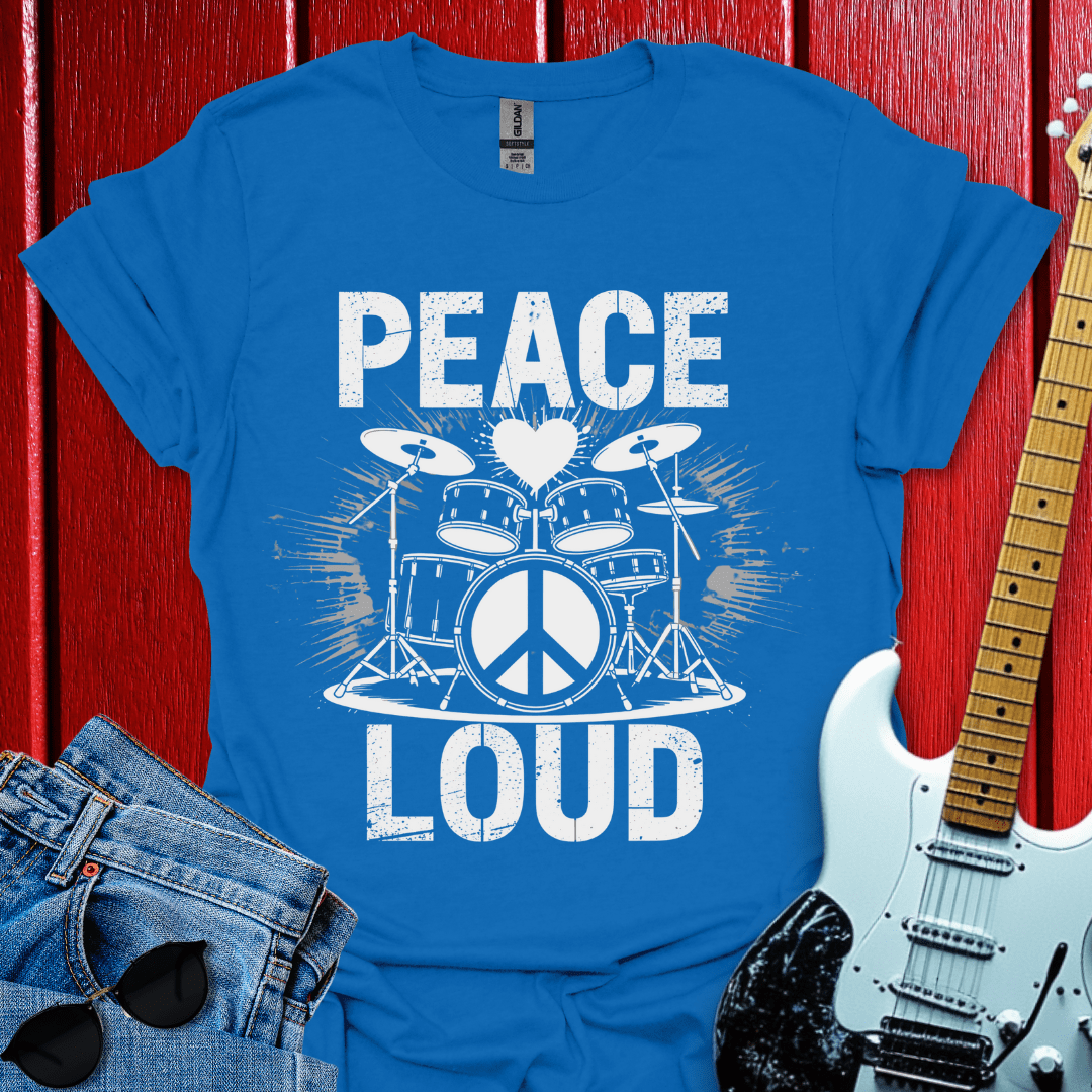 Love Loud T-shirt