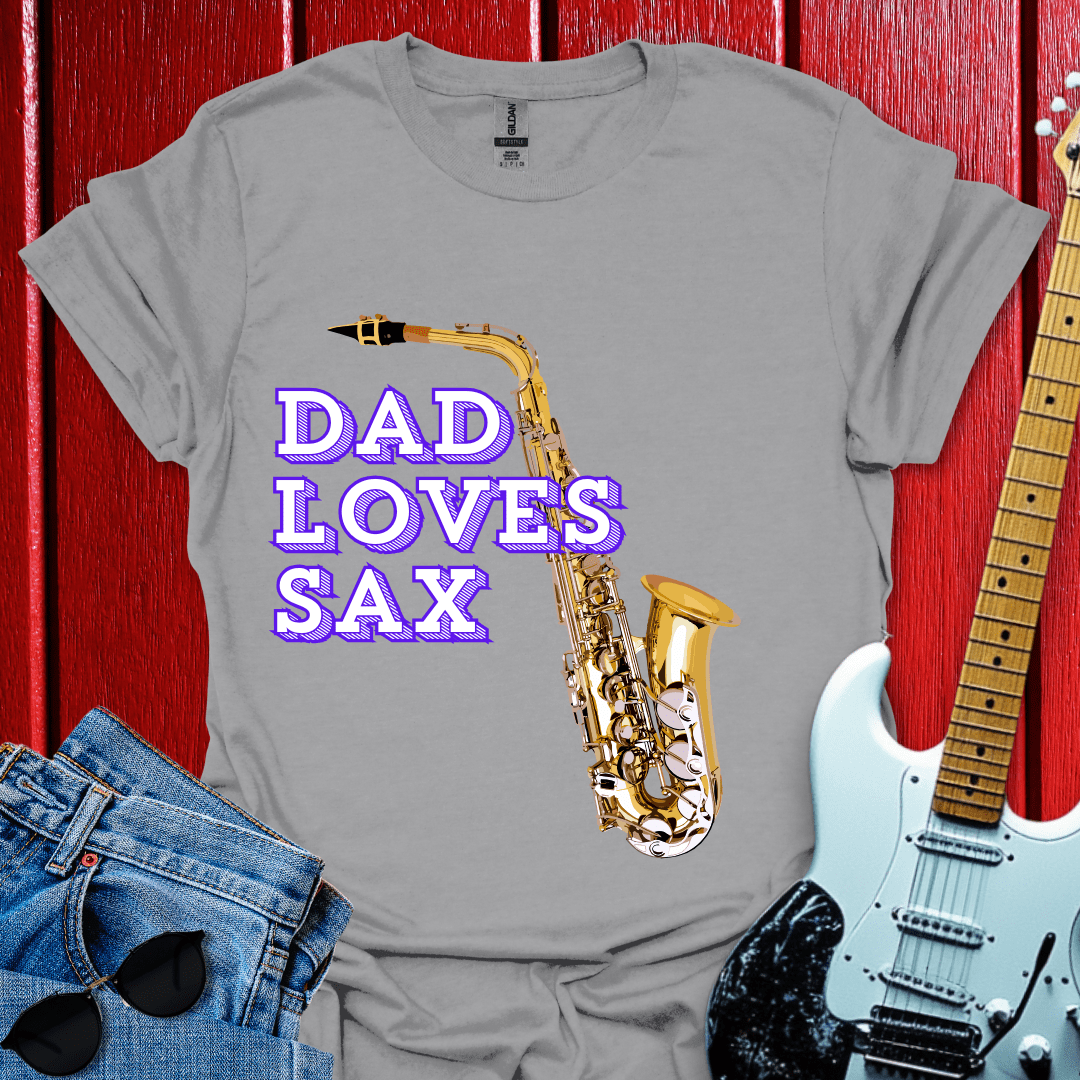Dad Loves Sax T-shirt