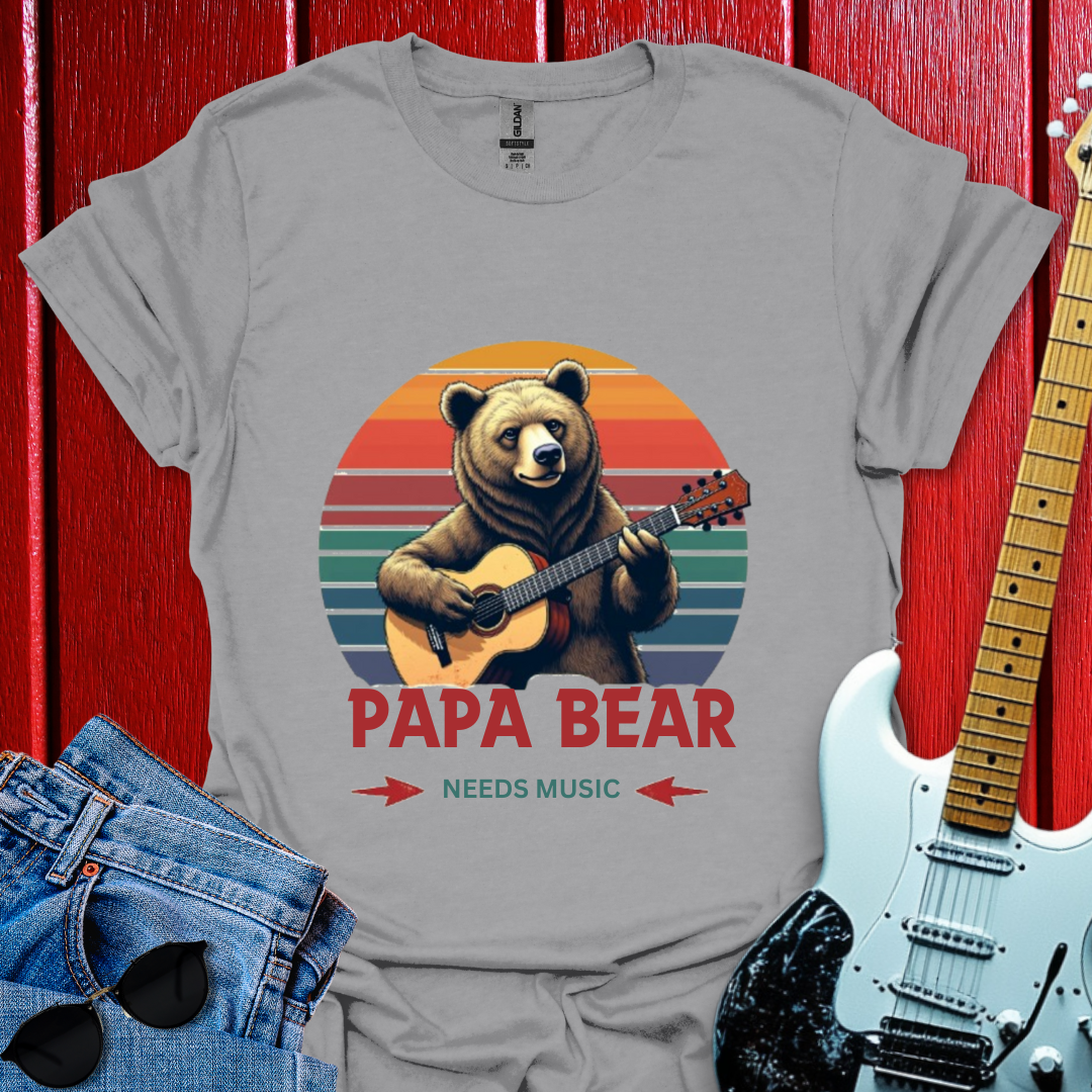 Papa Needs T-shirt