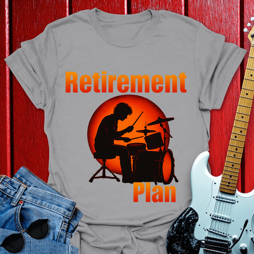 Retirement Drummer T-shirt