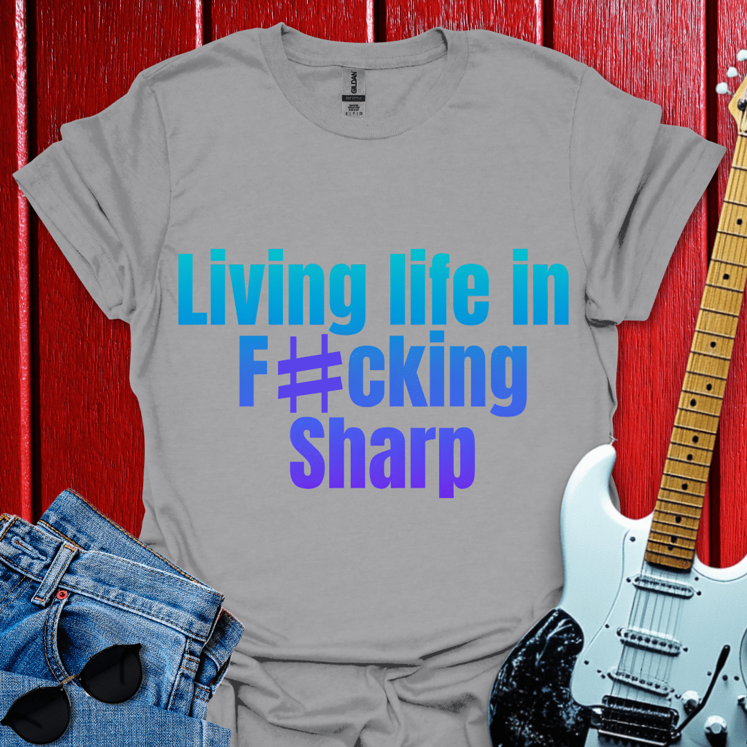 #Sharp T-shirt