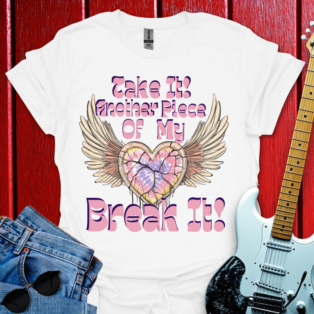 Break It T-shirt