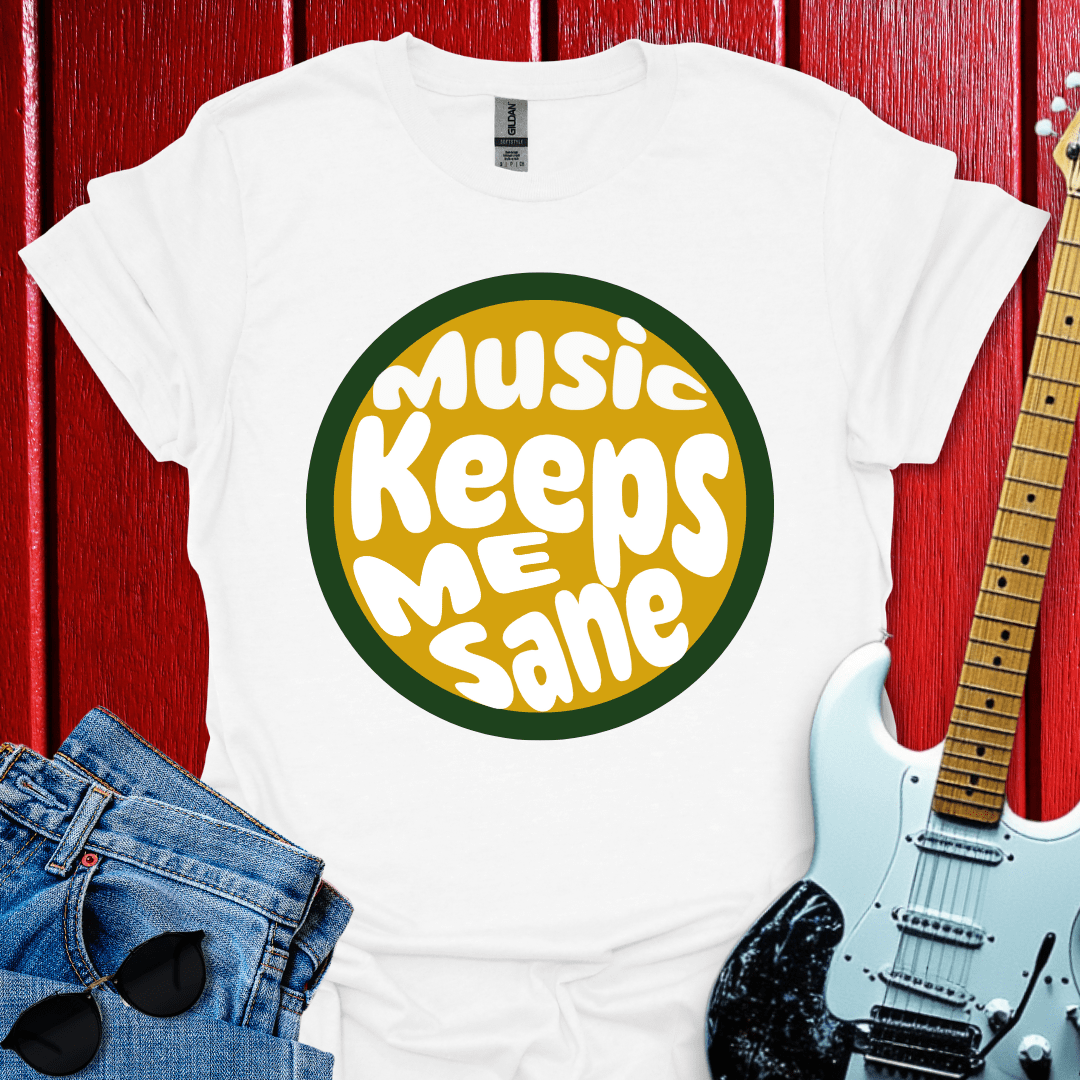 Keeps Me Sane T-shirt
