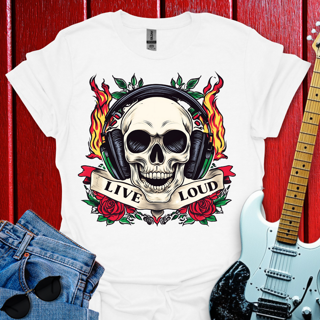 Live Loud T-shirt