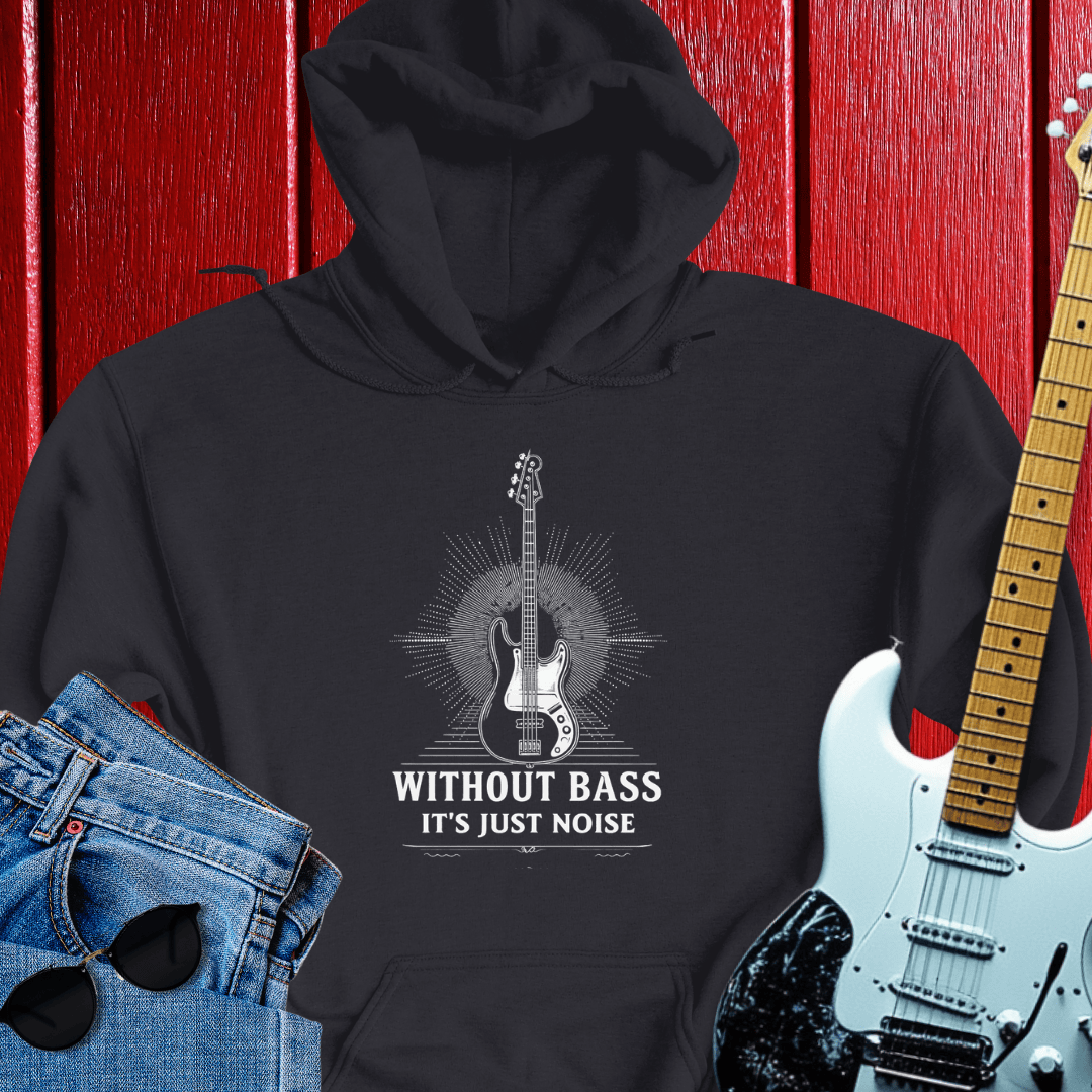 Without Bass Hoodie