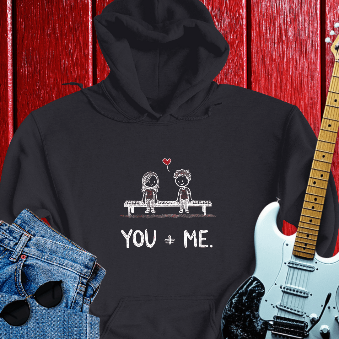 You & Me Hoodie