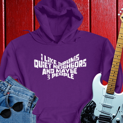 Quiet Neighbors Hoodie