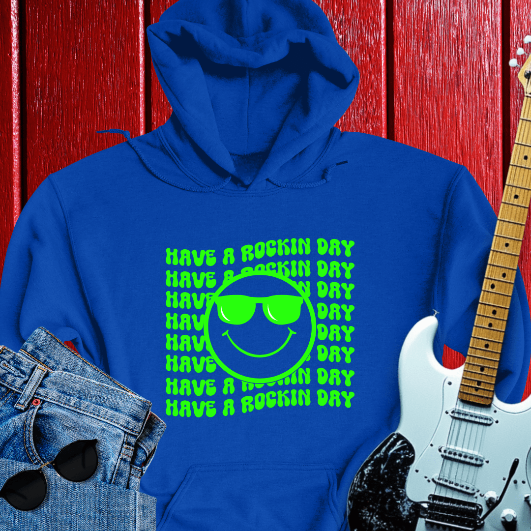 Rockin Day Hoodie