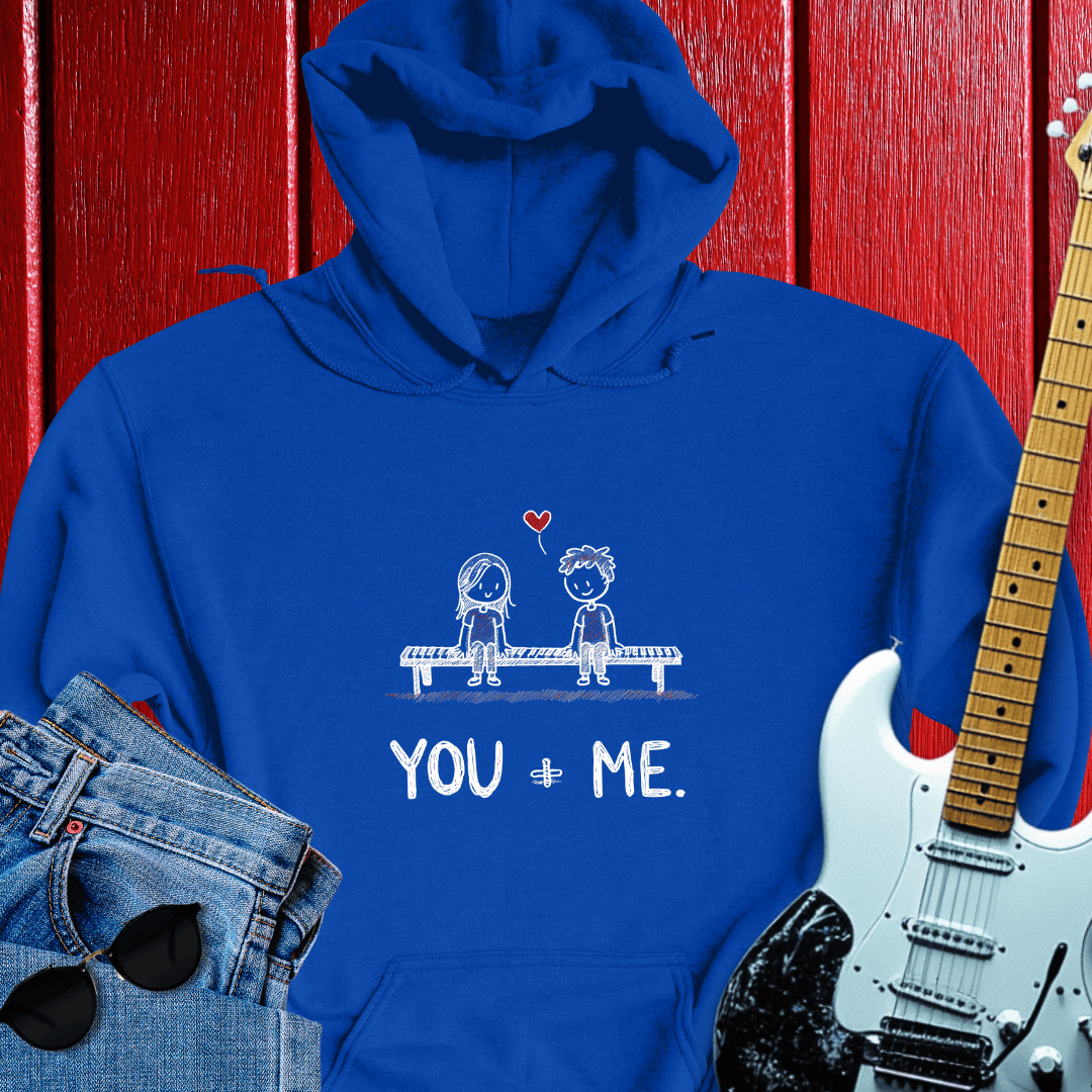 You & Me Hoodie