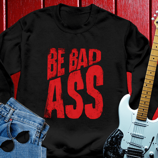 Be Bad Crewneck