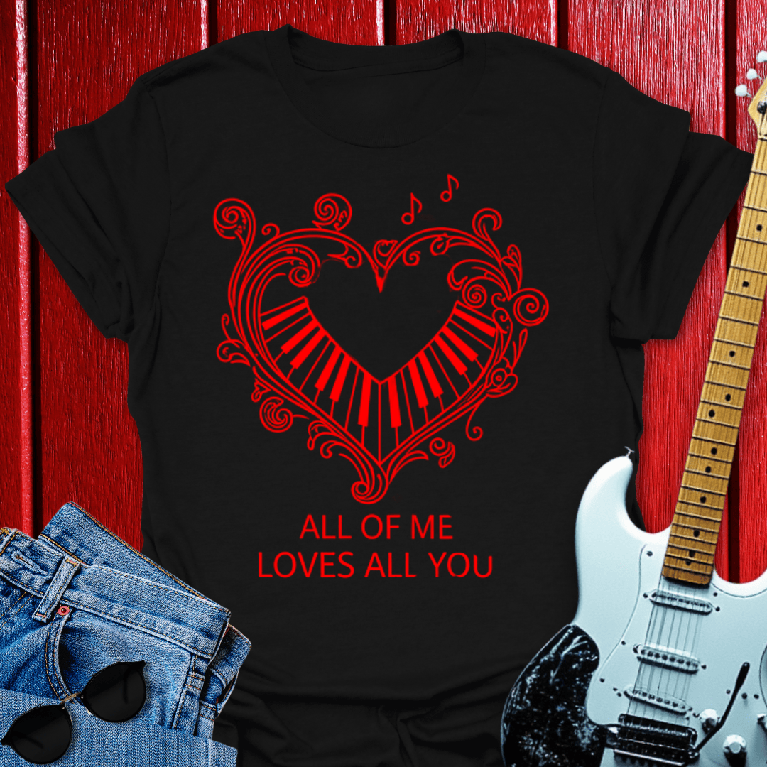All Of Me T-shirt