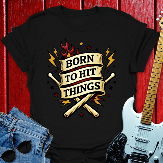 Born Hit T-shirt