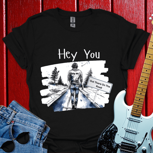 Hey You T-shirt