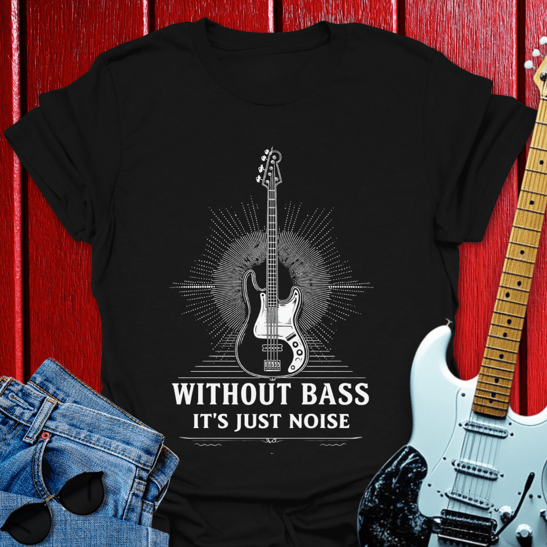 Without Bass T-shirt