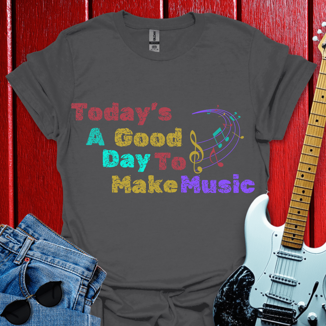 A Good Day T-shirt