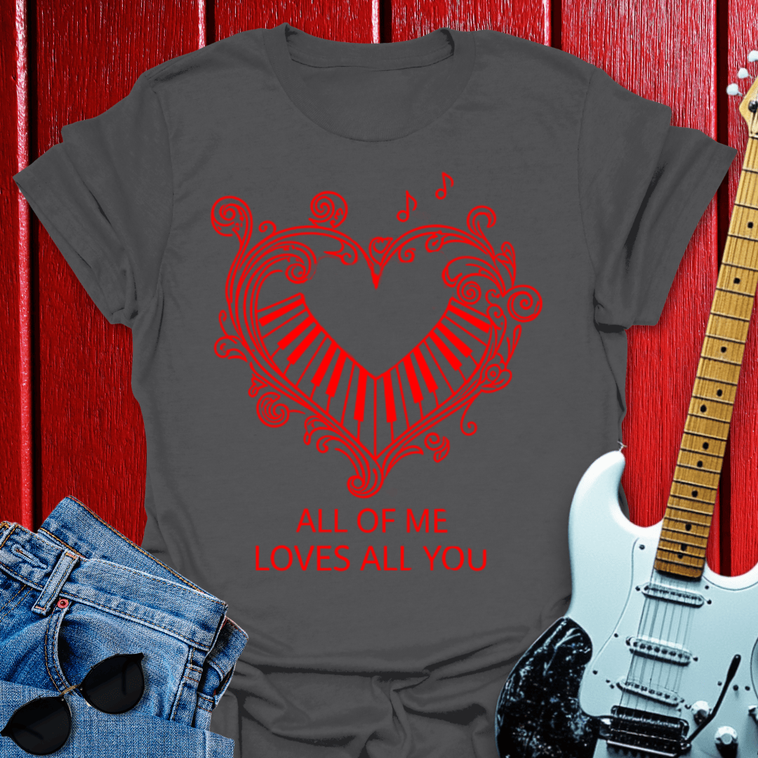 All Of Me T-shirt