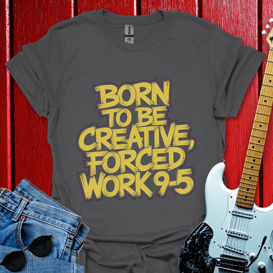 Be Creative T-shirt