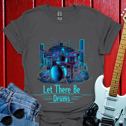 Let There Be T-shirt