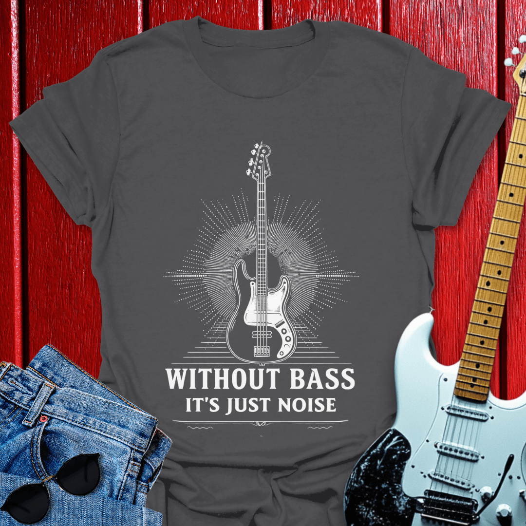 Without Bass T-shirt