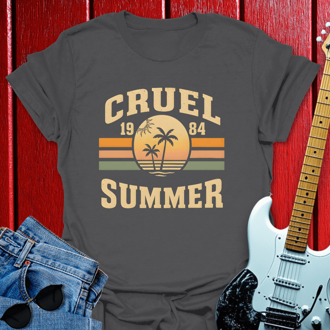 Cruel Summer T-shirt