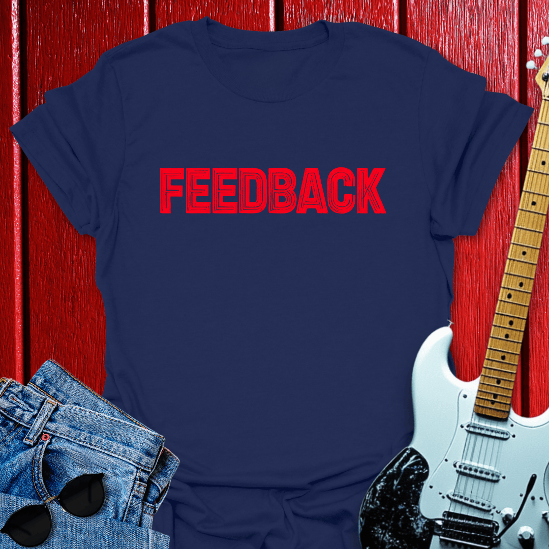 Feedback T-shirt