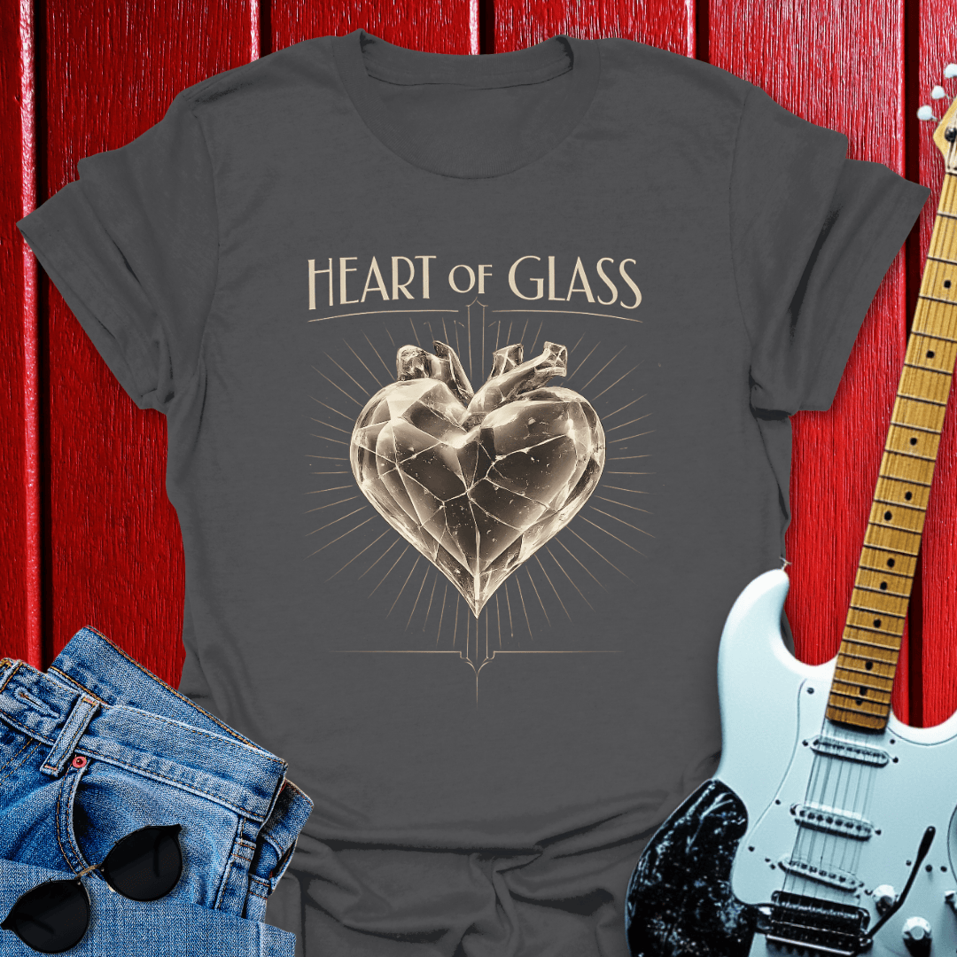 Heart of Glass T-shirt