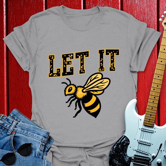 Let It T-shirt