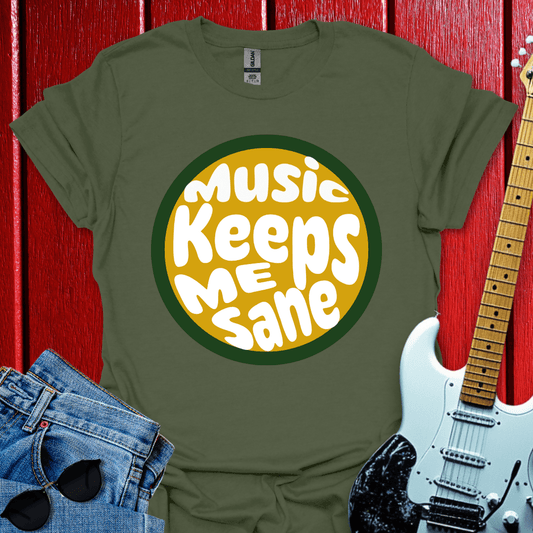 Keeps Me Sane T-shirt