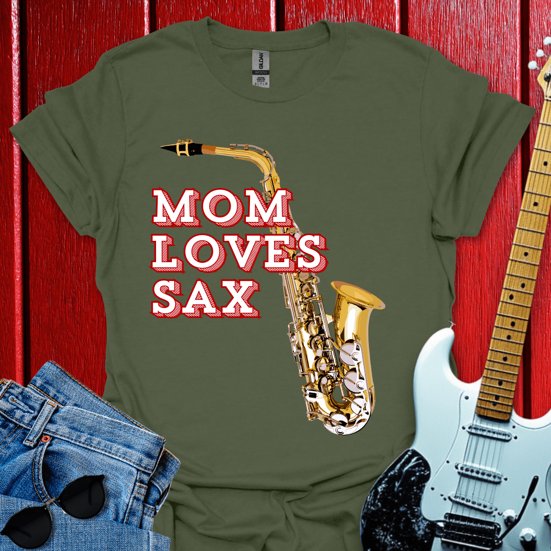 Mom Loves Sax T-shirt