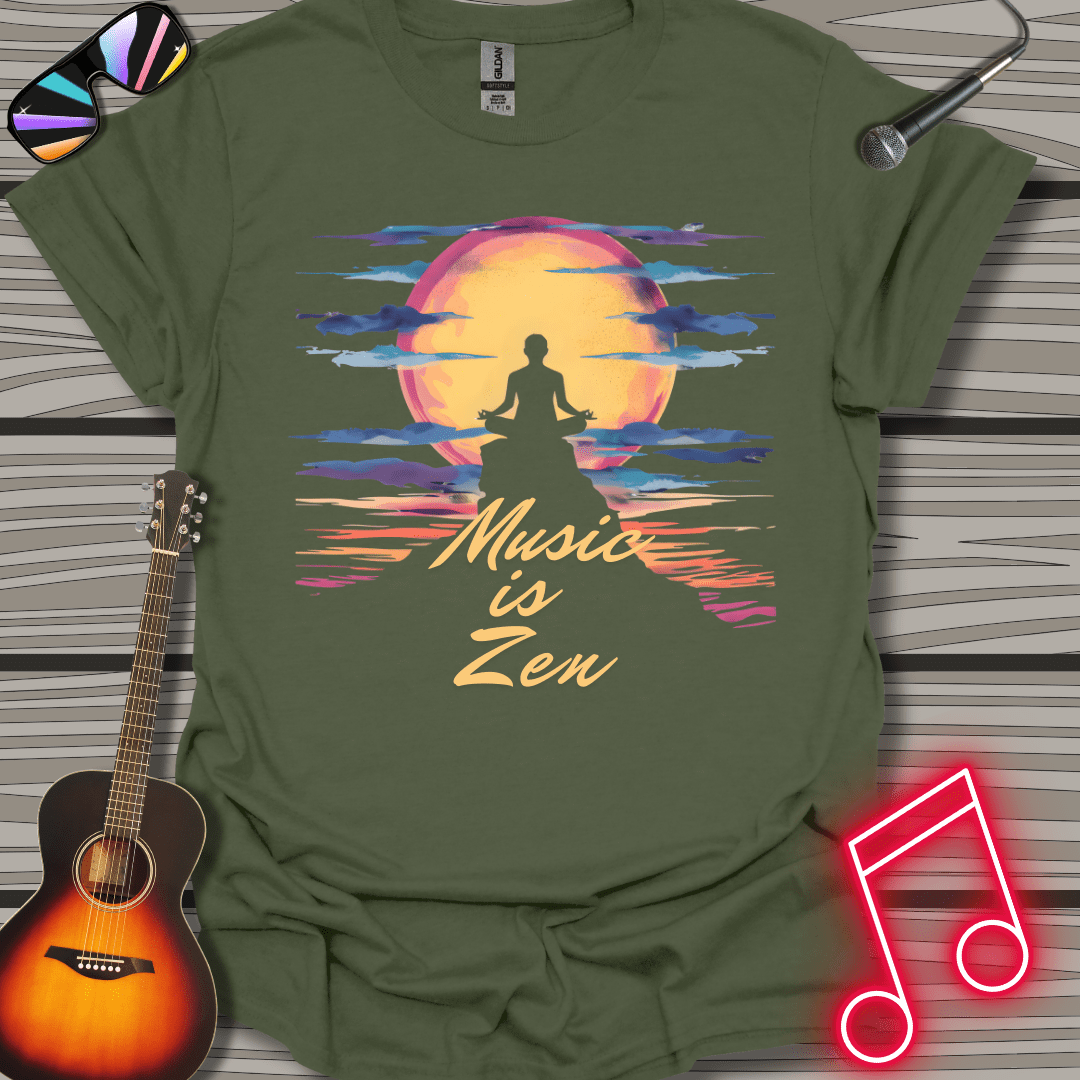 Music Is Zen T-shirt