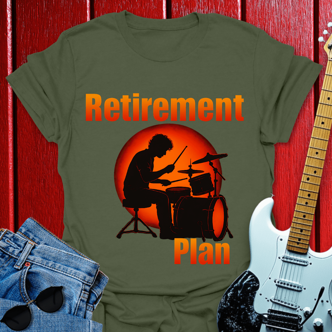 Retirement Drummer T-shirt